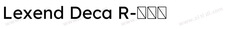 Lexend Deca R字体转换